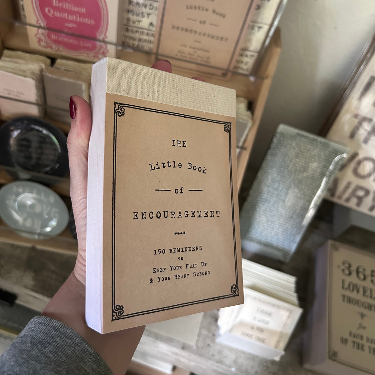 The Little Book Of Encouragement Book