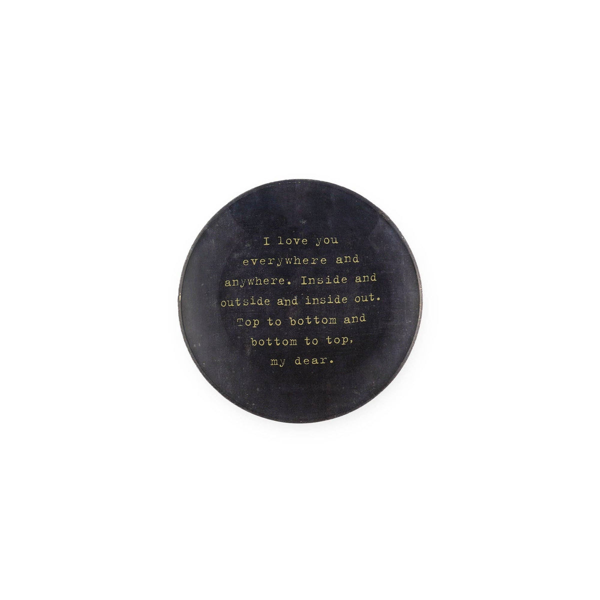 I Love You Everywhere Mini Round Decoupage Plate - 4"