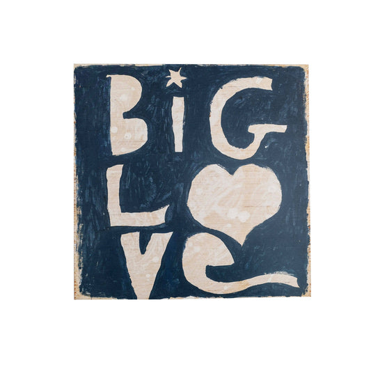 Big Love Art Poster - 8" x 8"